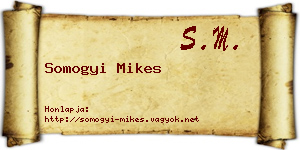 Somogyi Mikes névjegykártya